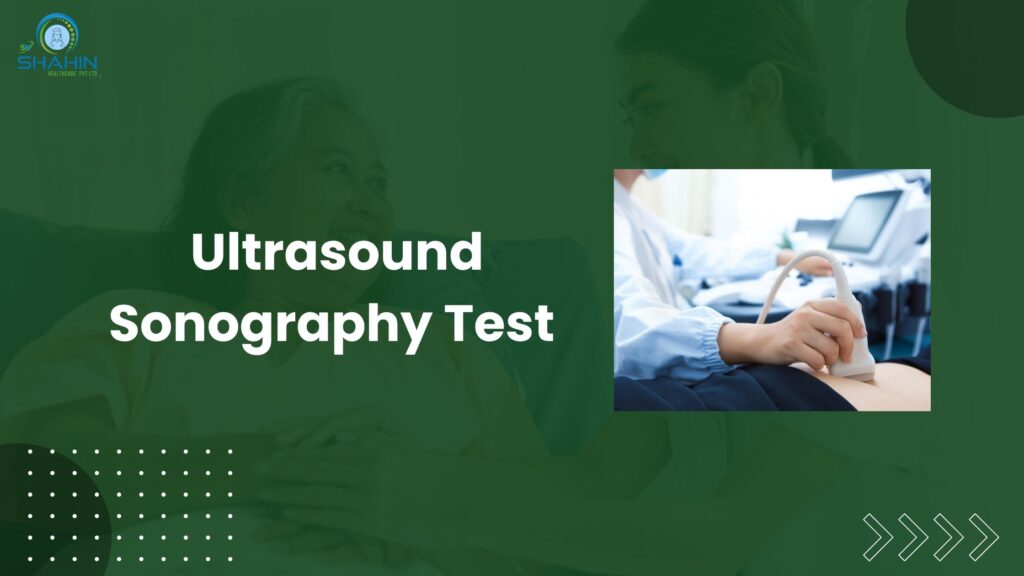 Ultrasound Sonography Test